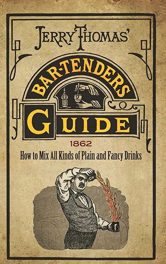 Bartender Guide Jerry Thomas